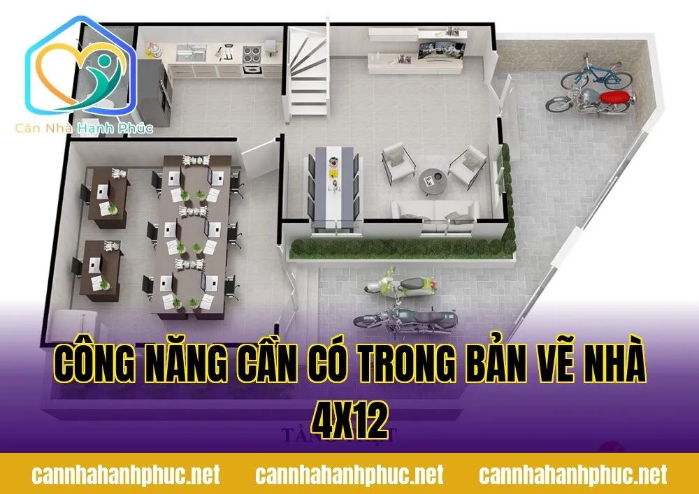 Công năng cần có trong bản vẽ nhà 4x12
