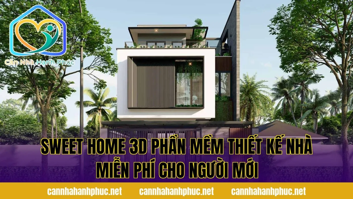 Sweet Home 3D phần mềm thiết kế nhà miễn phí cho người mới